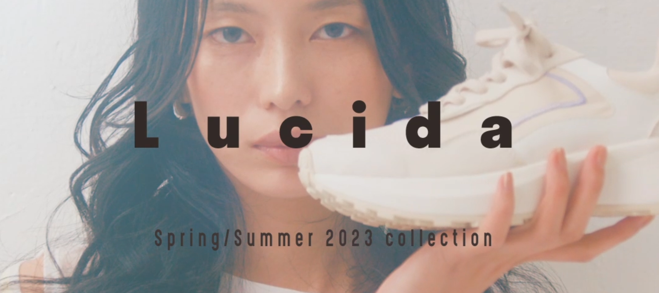 Lucida(ルシーダ) 2023 Spring Summer Collection